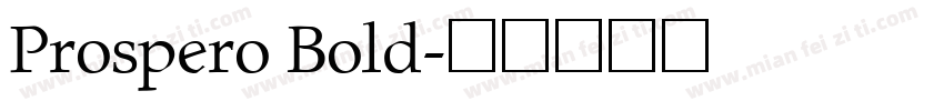 Prospero Bold字体转换
